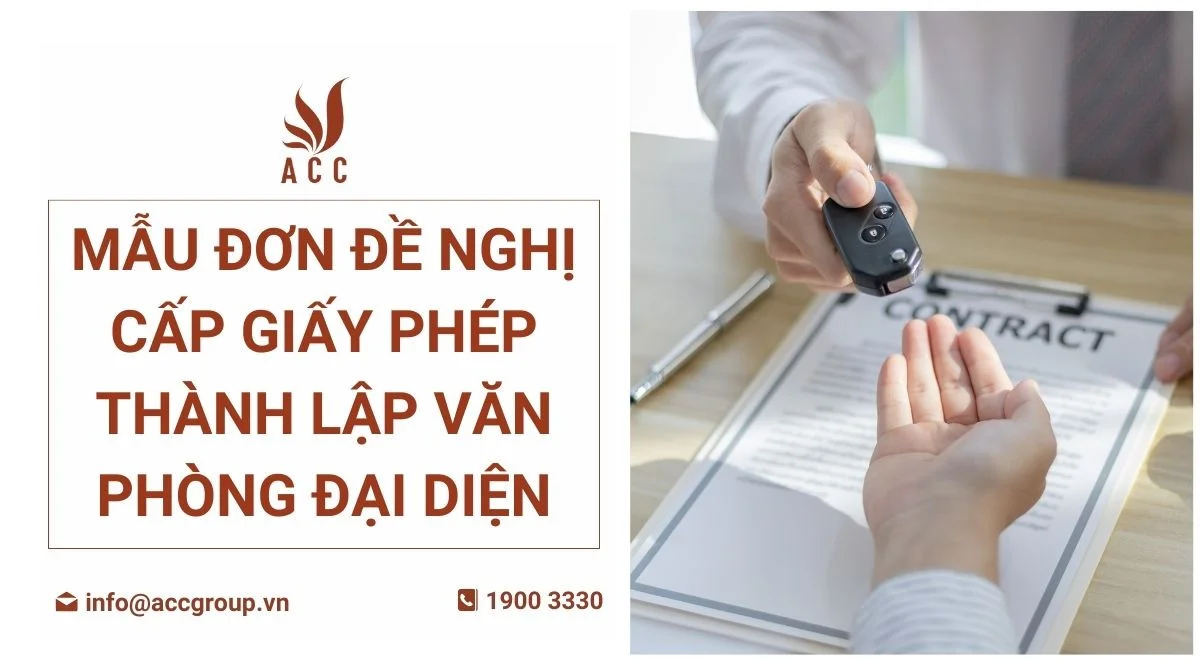 Mẫu đơn đề nghị cấp giấy phép thành lập văn phòng đại diện