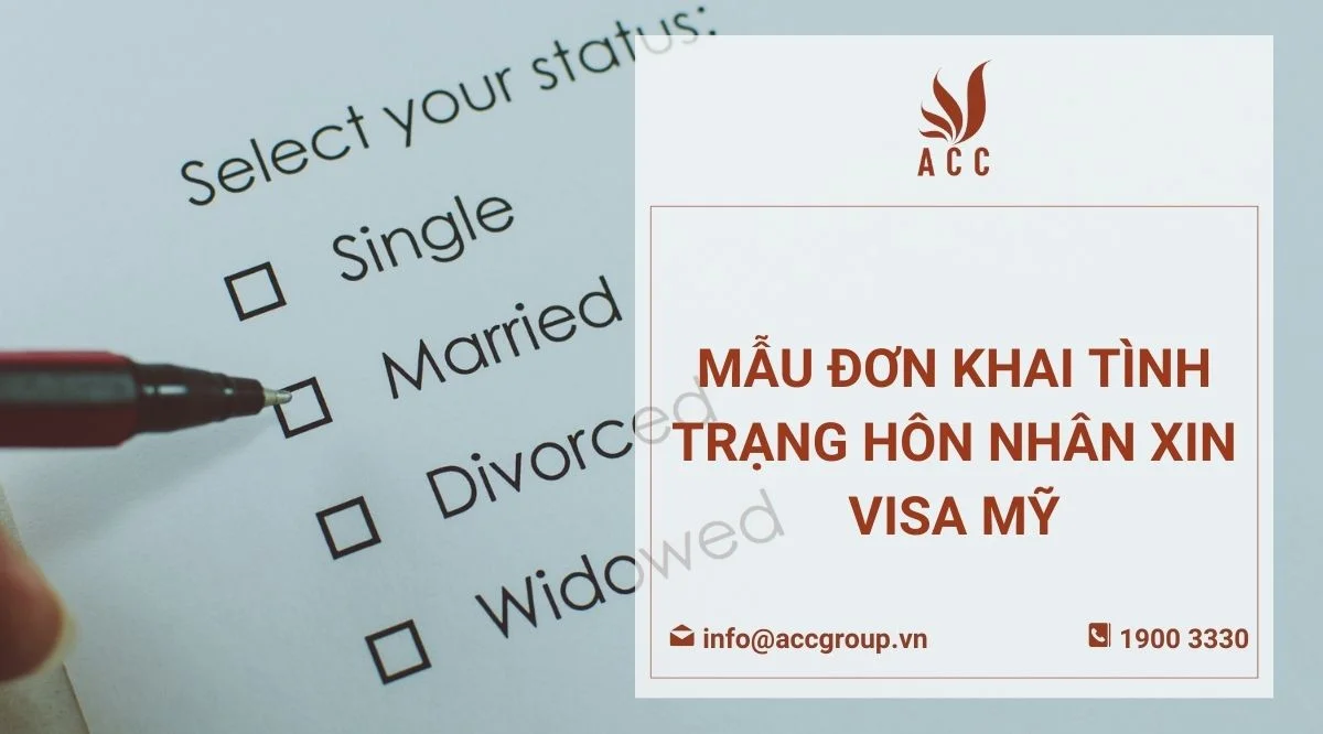 Mẫu đơn khai tình trạng hôn nhân xin visa Mỹ'