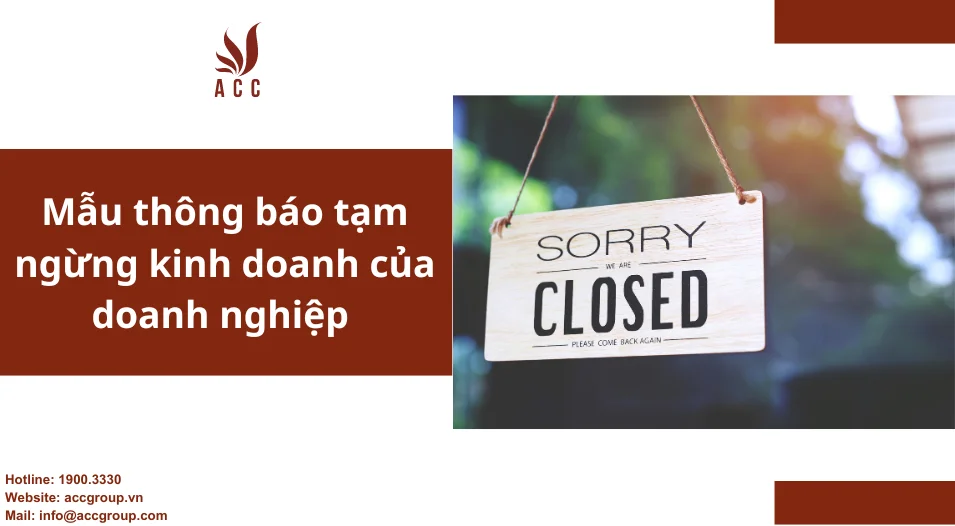 Mẫu thông báo tạm ngừng kinh doanh của doanh nghiệp