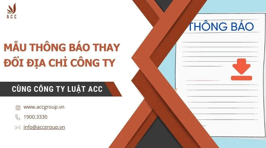 Mẫu thông báo thay đổi địa chỉ công ty