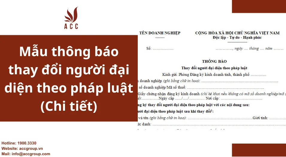 Mẫu thông báo thay đổi người đại diện theo pháp luật (Chi tiết)