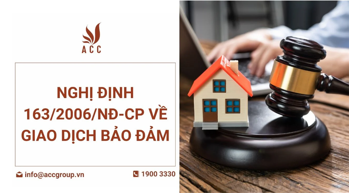 Nghị định 163/2006/NĐ-CP về giao dịch bảo đảm