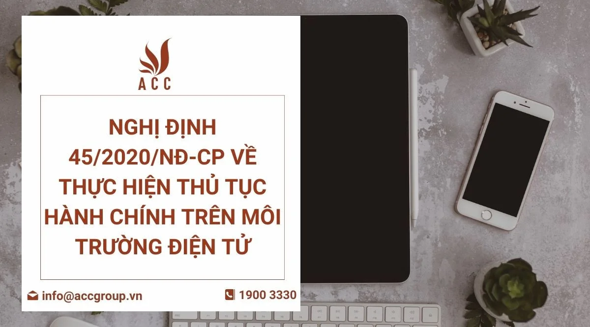 Nghị định 452020NĐ-CP về thực hiện thủ tục hành chính trên môi trường điện tử