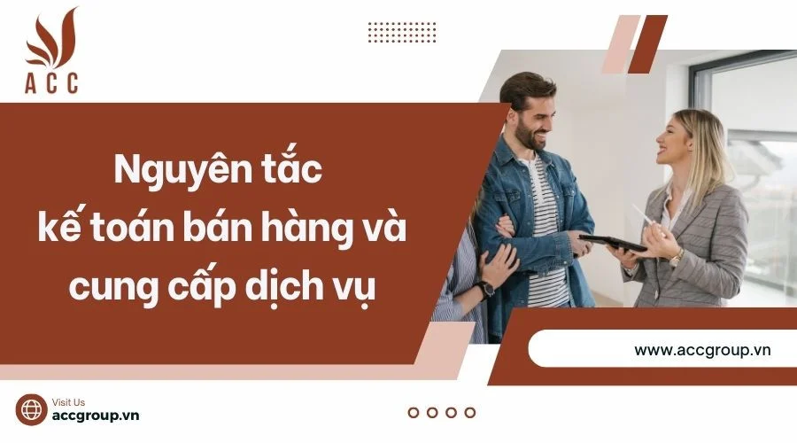 Nguyên tắc kế toán bán hàng và cung cấp dịch vụ