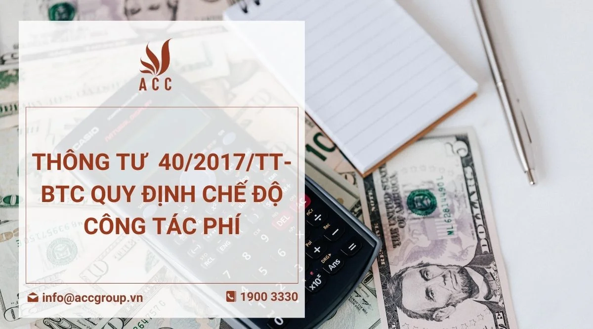 Thông tư  402017TT-BTC quy định chế độ công tác phí