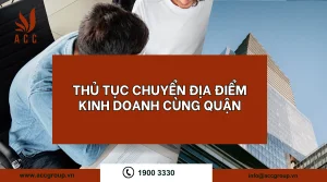 thu-tuc-chuyen-dia-diem-kinh-doanh-cung-quan