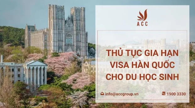 Thủ tục gia hạn visa Hàn Quốc cho du học sinh