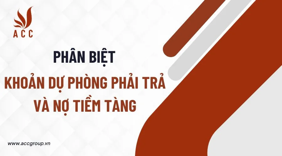 dự phòng phải trả và nợ tiềm tàng