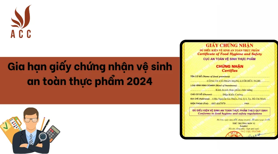 Gia hạn giấy chứng nhận vệ sinh an toàn thực phẩm 2024