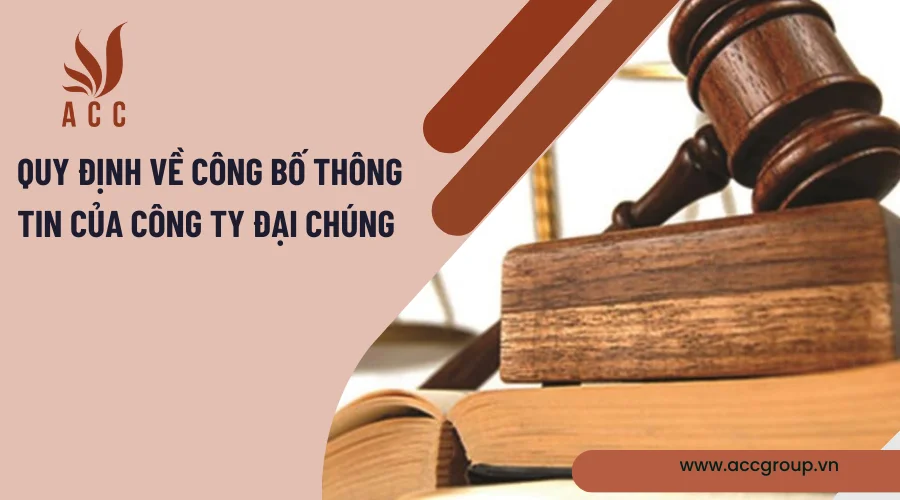 Quy định về công bố thông tin của công ty đại chúng