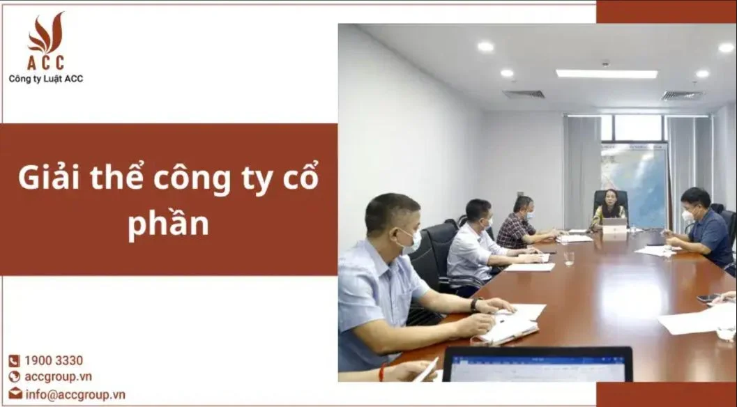 Thủ tục, hồ sơ giải thể công ty cổ phần