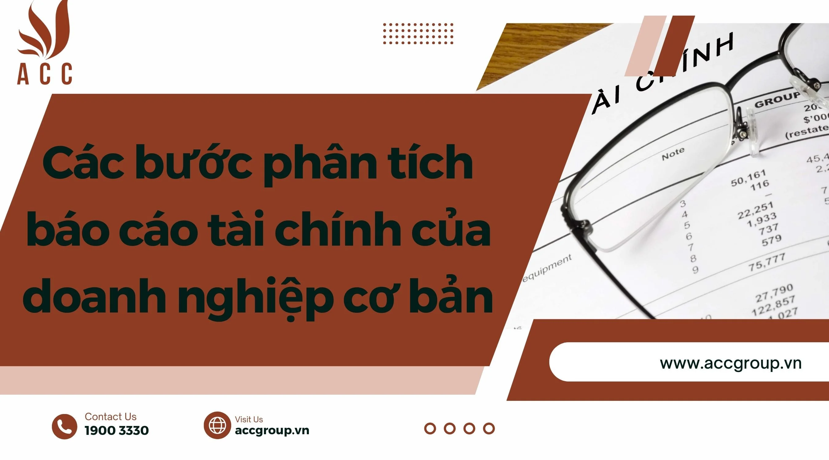 Các bước phân tích báo cáo tài chính của doanh nghiệp cơ bản