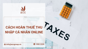 cach-hoan-thue-thu-nhap-ca-nhan-online