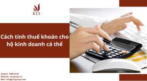 cach-tinh-thue-khoan-cho-ho-kinh-doanh-ca-the