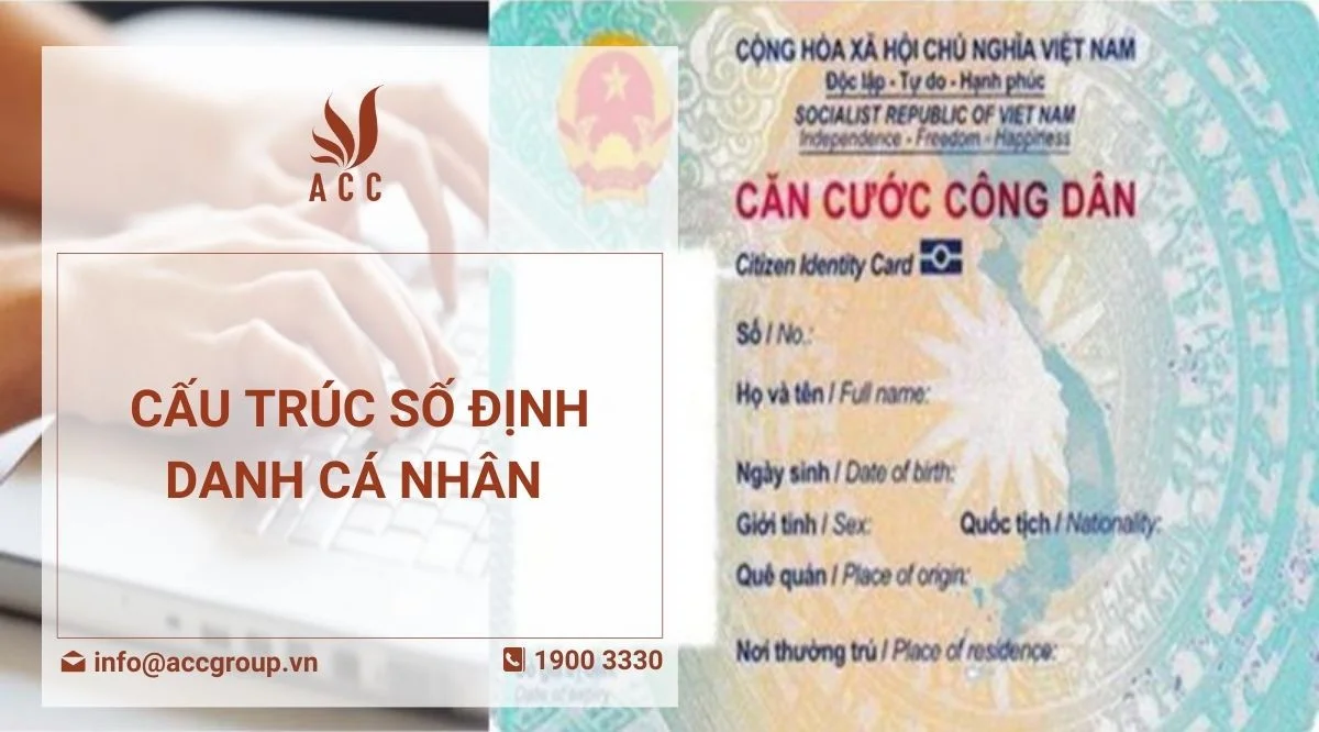 Cấu trúc số định danh cá nhân 