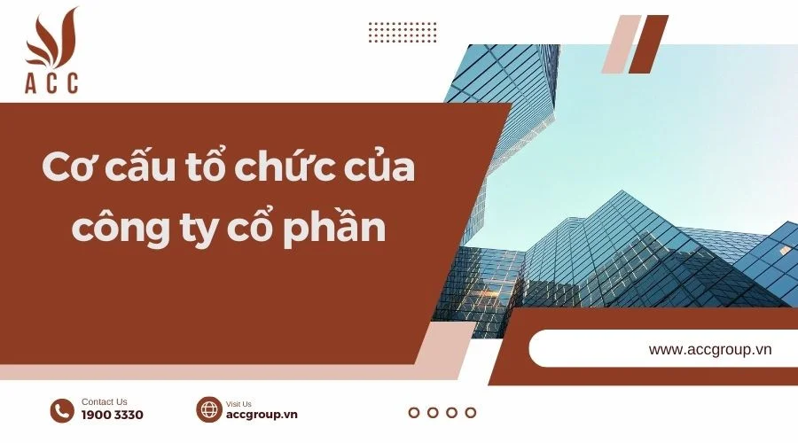 Cơ cấu tổ chức của công ty cổ phần