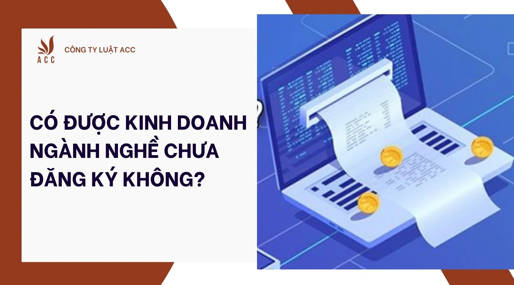 Có được kinh doanh ngành nghề chưa đăng ký không?