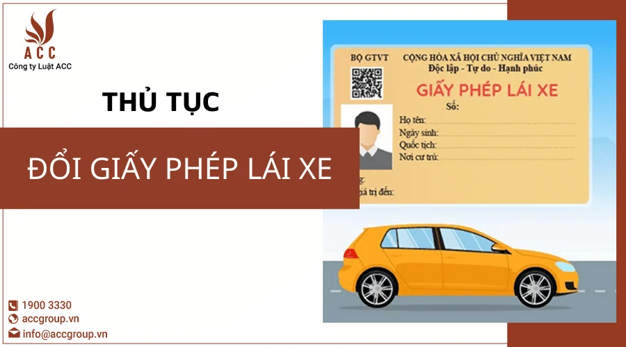 Thủ tục đổi giấy phép lái xe