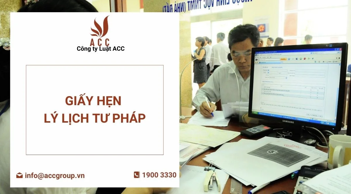 Giấy hẹn lý lịch tư pháp