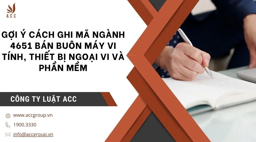 goi-y-cach-ghi-ma-nganh-4651-ban-buon-may-vi-tinh-thiet-bi-ngoai-vi-va-phan-mem