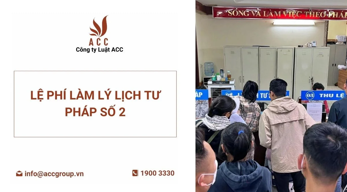 Lệ phí làm lý lịch tư pháp số 2