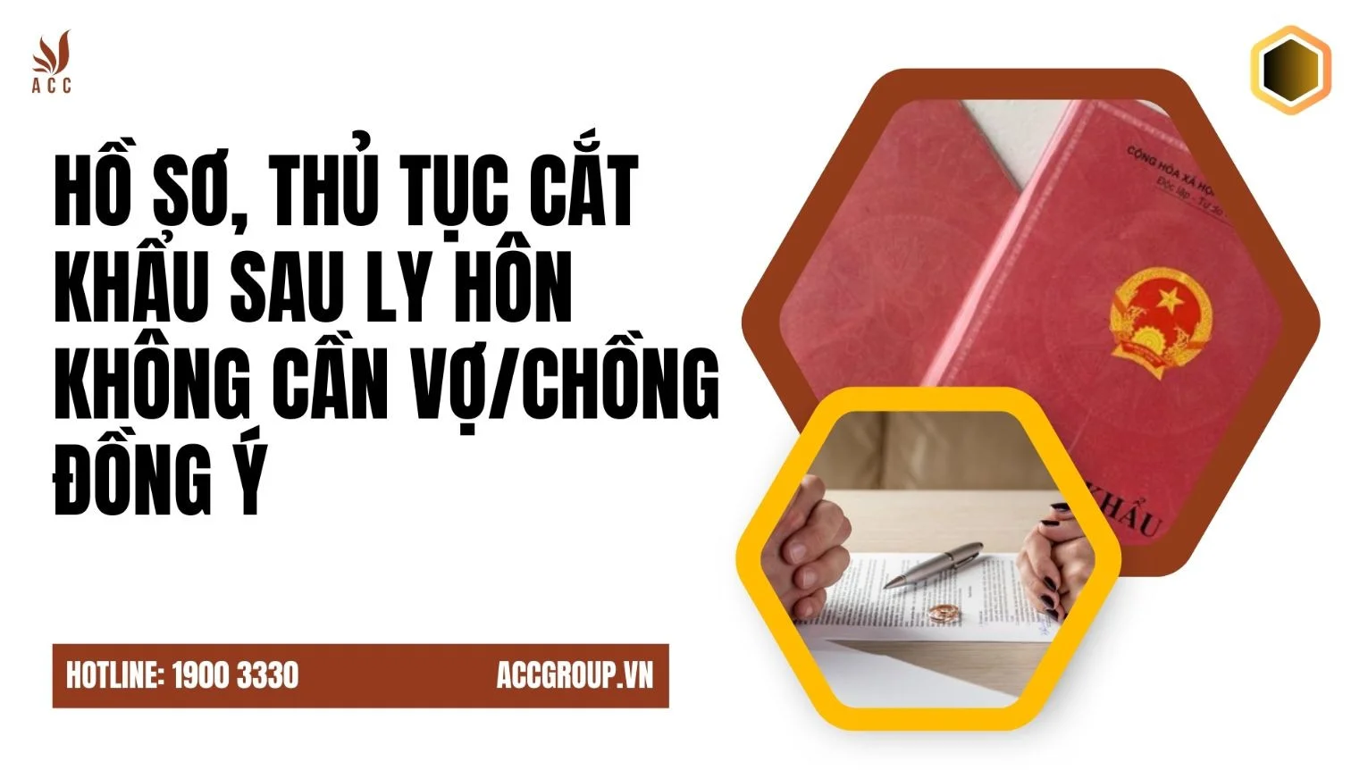  Hồ sơ, thủ tục cắt khẩu sau ly hôn không cần vợ/chồng đồng ý