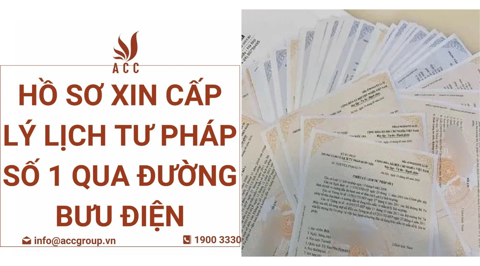 Hồ sơ xin cấp Lý lịch tư pháp số 1 qua đường bưu điện