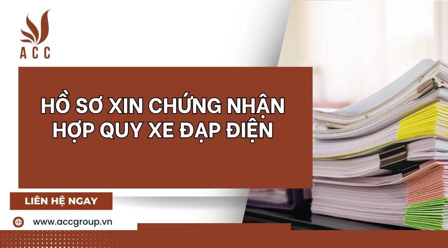ho-so-xin-chung-nhan-hop-quy-xe-dap-dien