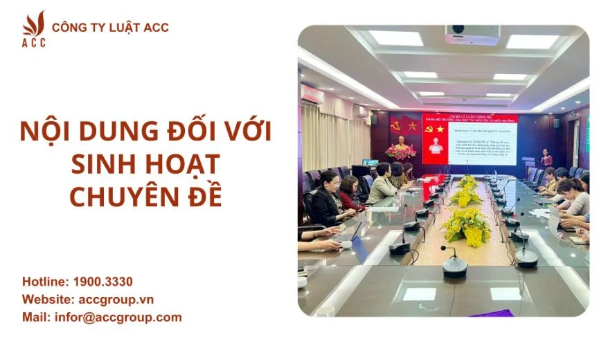 Nội dung đối với sinh hoạt chuyên đề