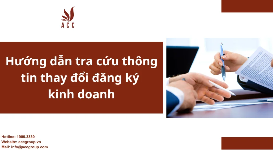 Hướng dẫn tra cứu thông tin thay đổi đăng ký kinh doanh