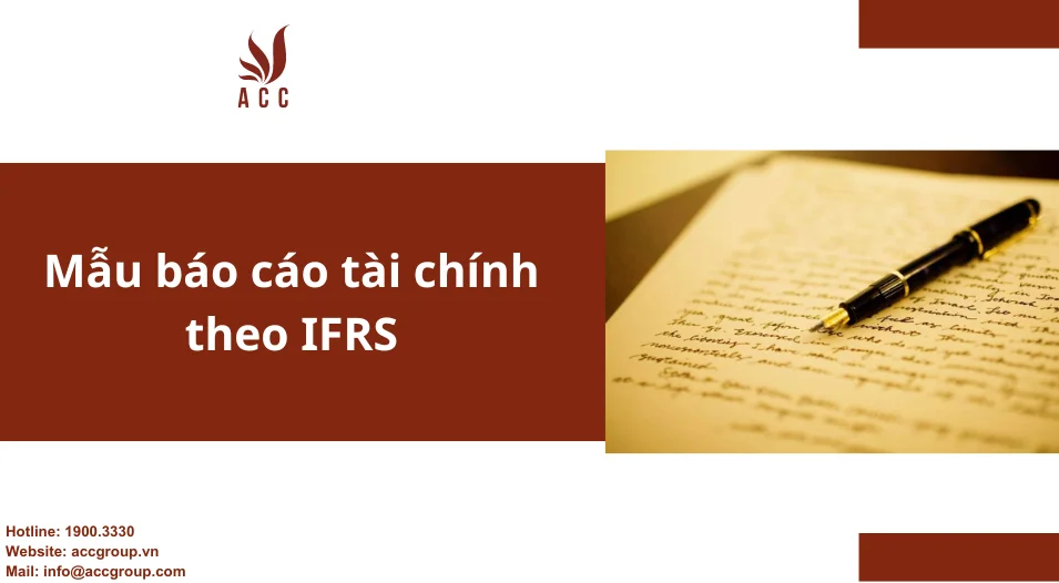 Mẫu báo cáo tài chính theo IFRS