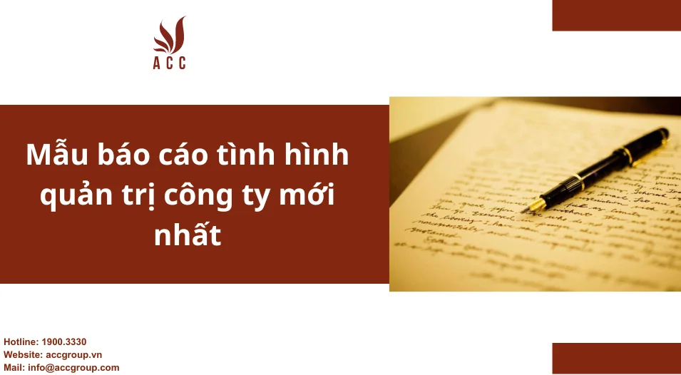 Mẫu báo cáo tình hình quản trị công ty mới nhất