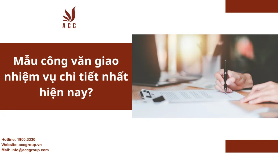 Mẫu công văn giao nhiệm vụ chi tiết nhất hiện nay?