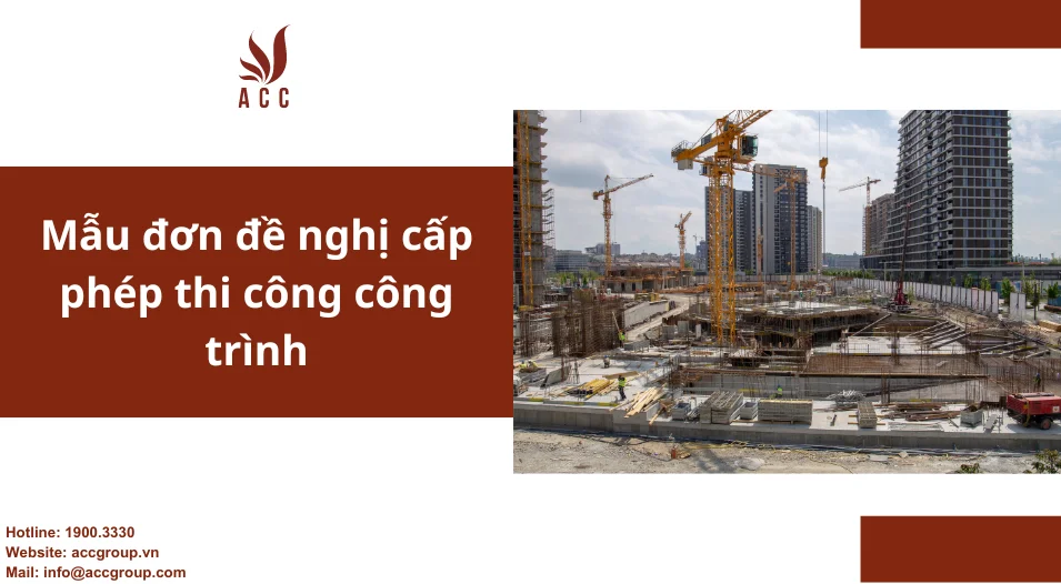 Mẫu đơn đề nghị cấp phép thi công công trình