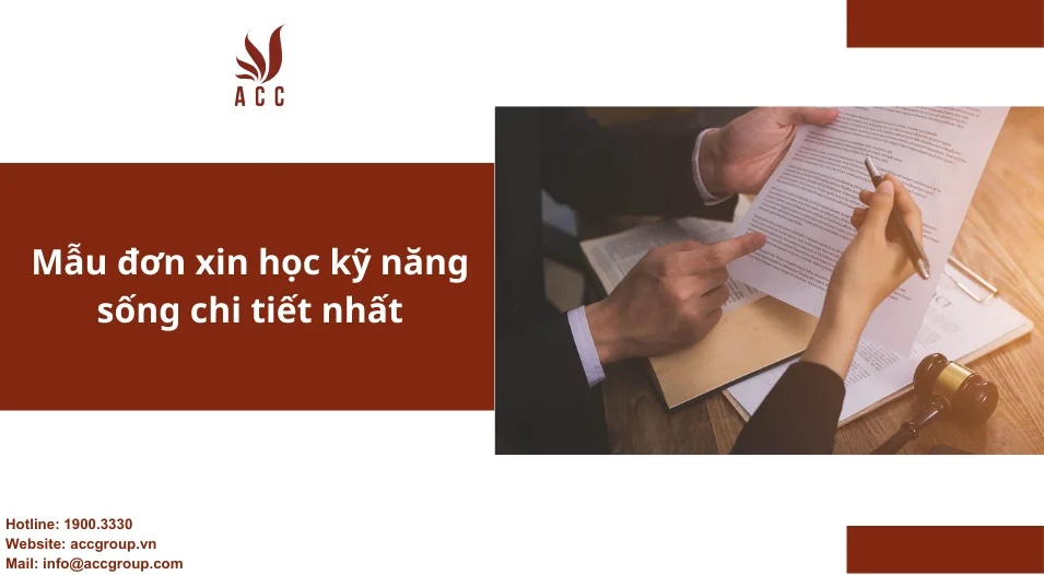 Mẫu đơn xin học kỹ năng sống chi tiết nhất