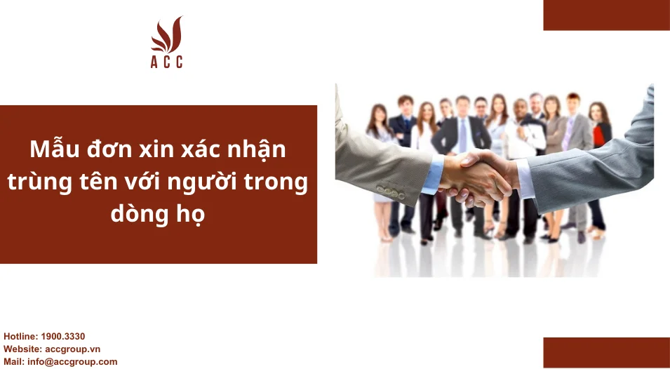 Mẫu đơn xin xác nhận trùng tên với người trong dòng họ