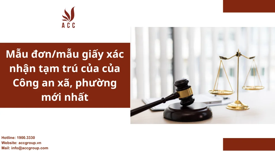 Mẫu đơn/mẫu giấy xác nhận tạm trú của công an phường