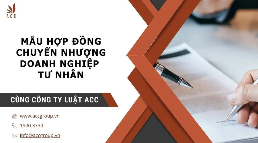 mau-hop-dong-chuyen-nhuong-doanh-nghiep-tu-nhan