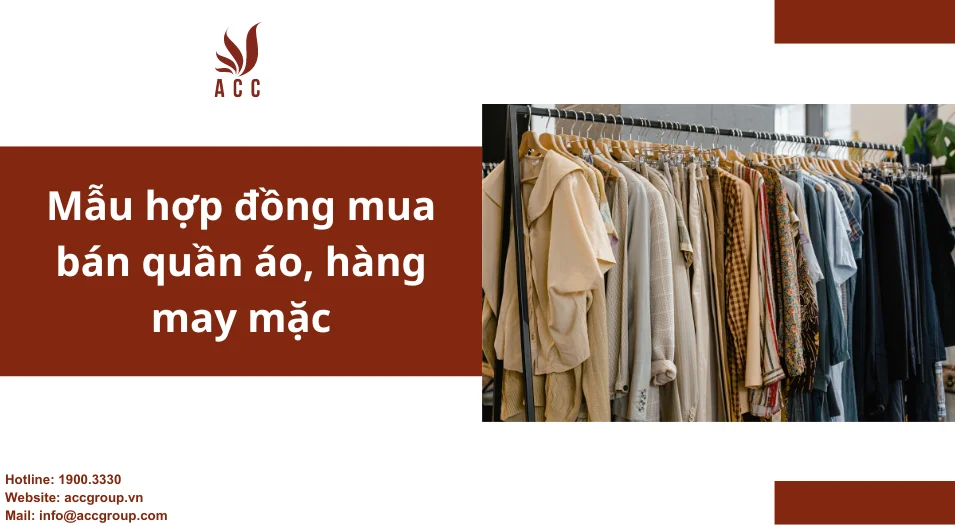 Mẫu hợp đồng mua bán quần áo, hàng may mặc