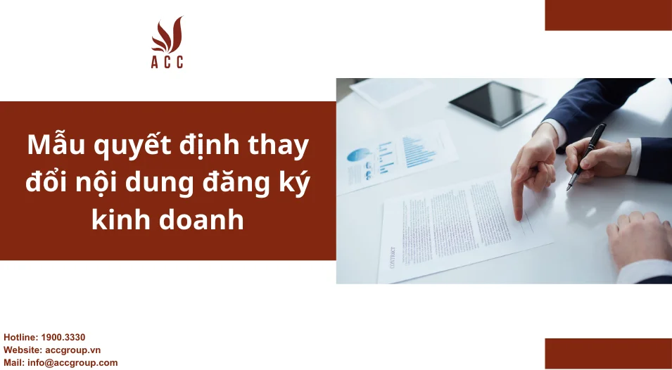 Mẫu quyết định thay đổi nội dung đăng ký kinh doanh