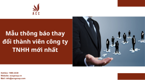 mau-thong-bao-thay-doi-thanh-vien-cong-ty-tnhh-moi-nhat