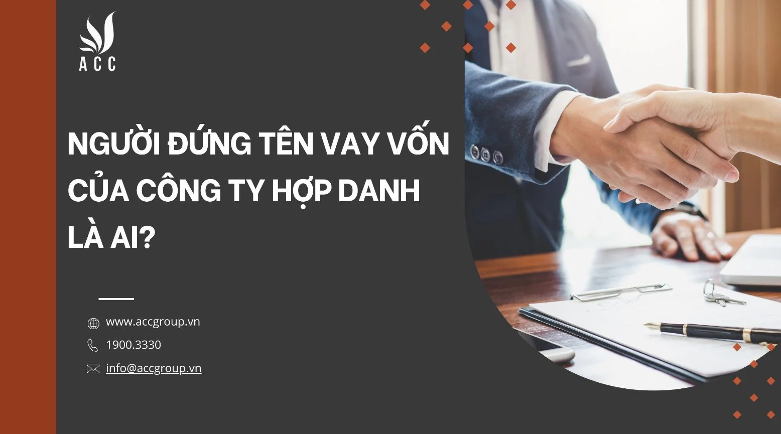 Người đứng tên vay vốn của công ty hợp danh là ai?