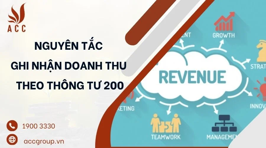 Nguyên tắc ghi nhận doanh thu theo thông tư 200