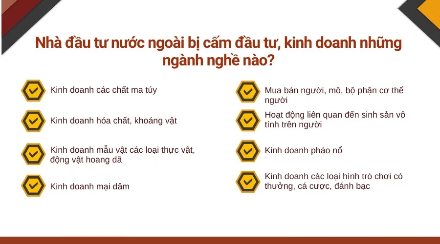 Nhà đầu tư nước ngoài bị cấm đầu tư, kinh doanh những ngành nghề nào