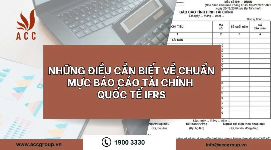 Những điều cần biết về chuẩn mực báo cáo tài chính quốc tế ifrs