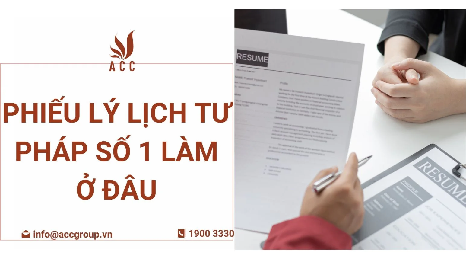 Phiếu lý lịch tư pháp số 1 làm ở đâu