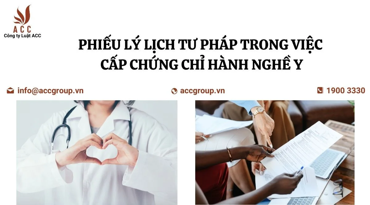 phieu-ly-lich-tu-phap-trong-viec-cap-chung-chi-hanh-nghe-y