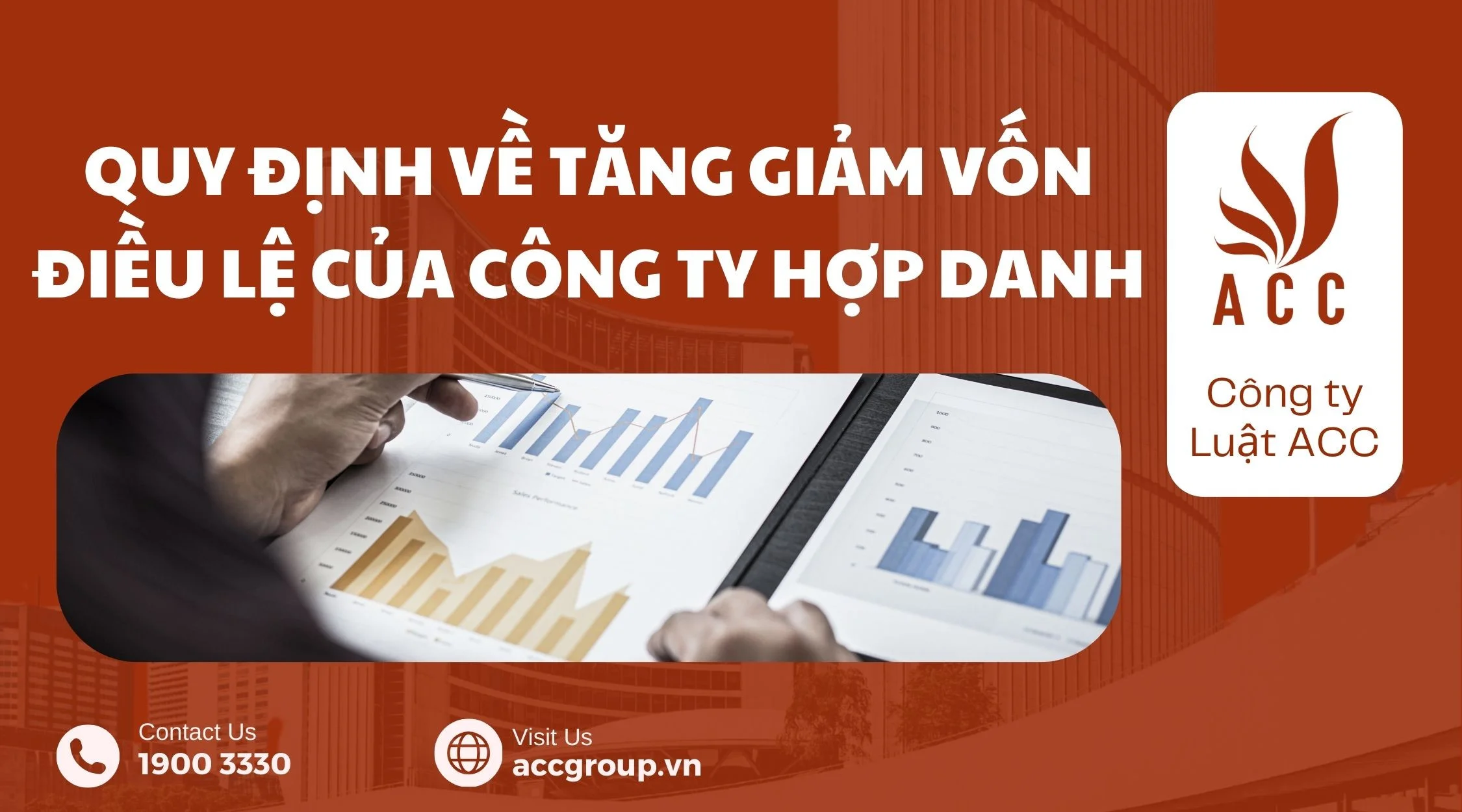 Quy định về tăng giảm vốn điều lệ của công ty hợp danh