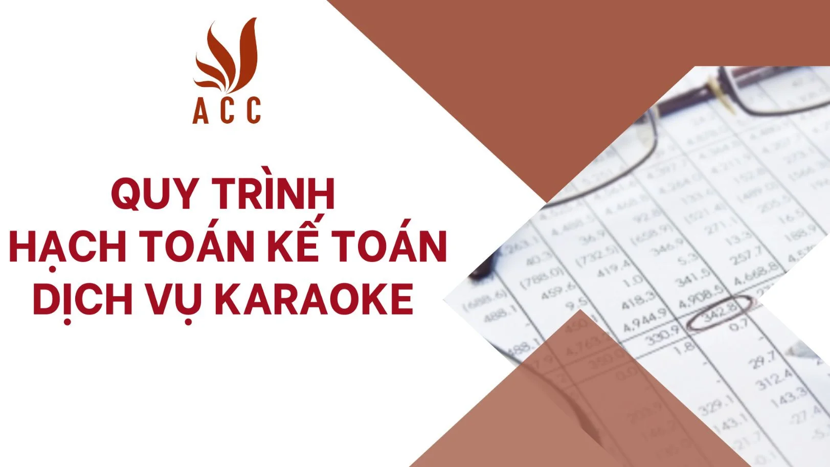 Quy trình hạch toán kế toán dịch vụ karaoke