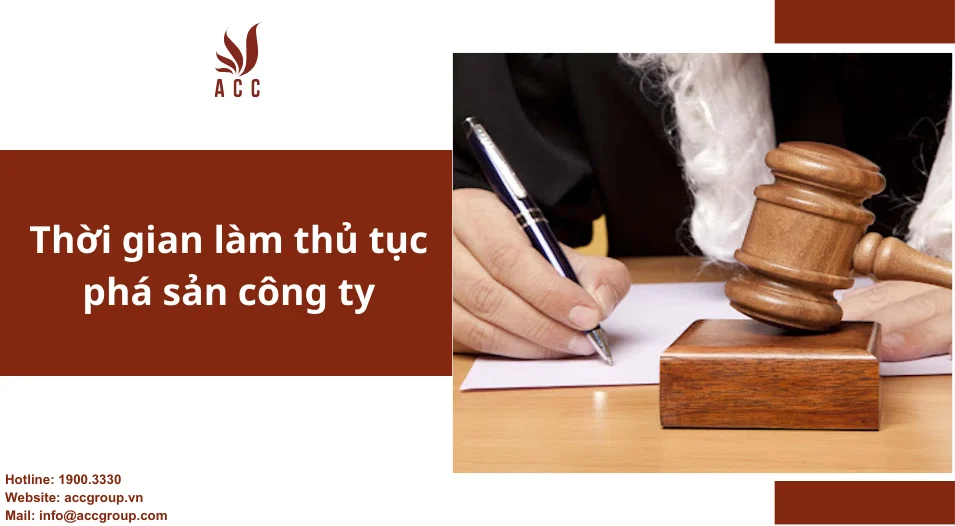 Thời gian làm thủ tục phá sản công ty